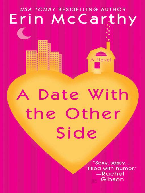 Title details for A Date with the Other Side by Erin McCarthy - Available